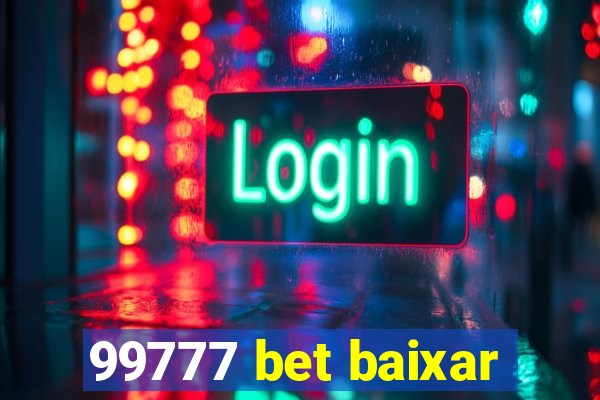 99777 bet baixar